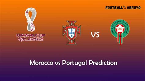 portugal vs morocco world cup prediction